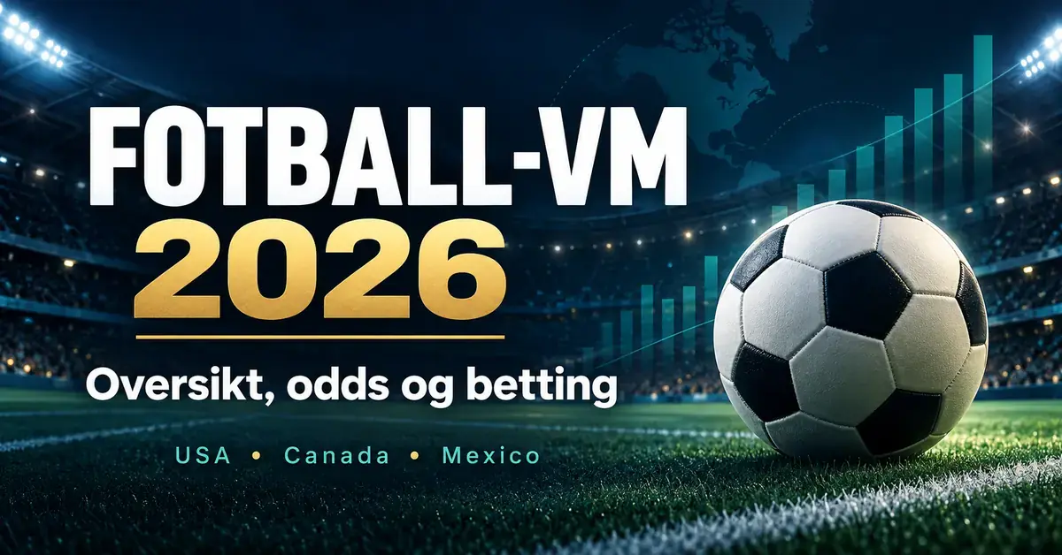 Grafikk med en fotball på en opplyst stadion, teksten «Fotball-VM 2026 – Oversikt, odds og betting» og vertslandene USA, Canada og Mexico.