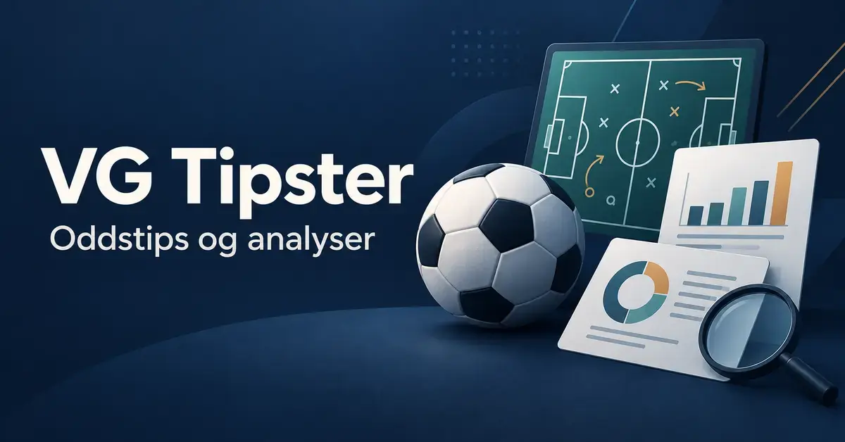 Illustrasjon med teksten «VG Tipster – Oddstips og analyser», en fotball, en taktikktavle, diagrammer og et forstørrelsesglass på mørk blå bakgrunn.